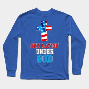 One Nation Under God Long Sleeve T-Shirt